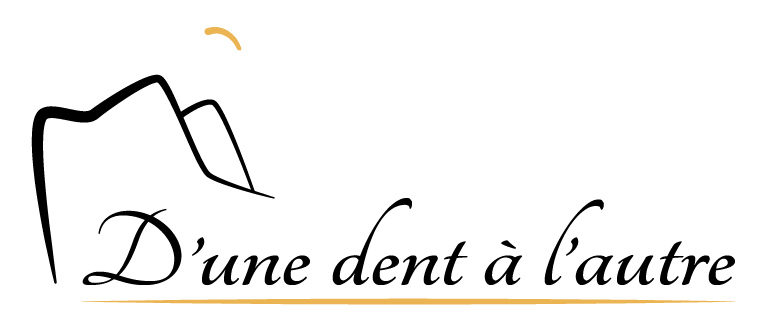d'une dent à l'autre